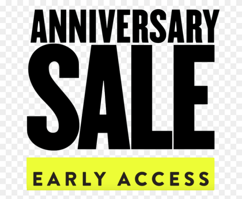 689x632 Nordstrom Anniversary Sale Early Access Poster, Text, Alphabet, Word HD PNG Download