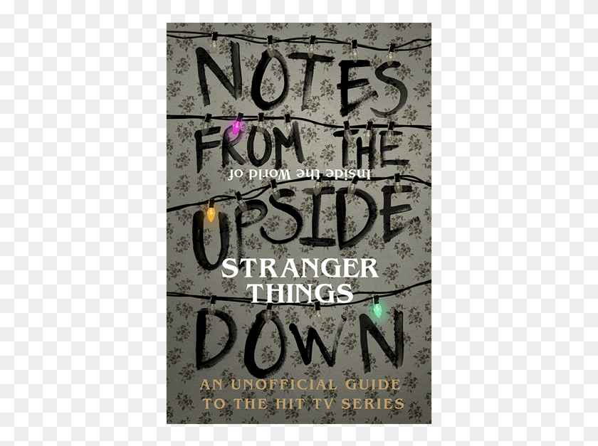 375x567 Notes From The Upside Down Stranger Things Hand Book, Text, Alphabet, Word HD PNG Download