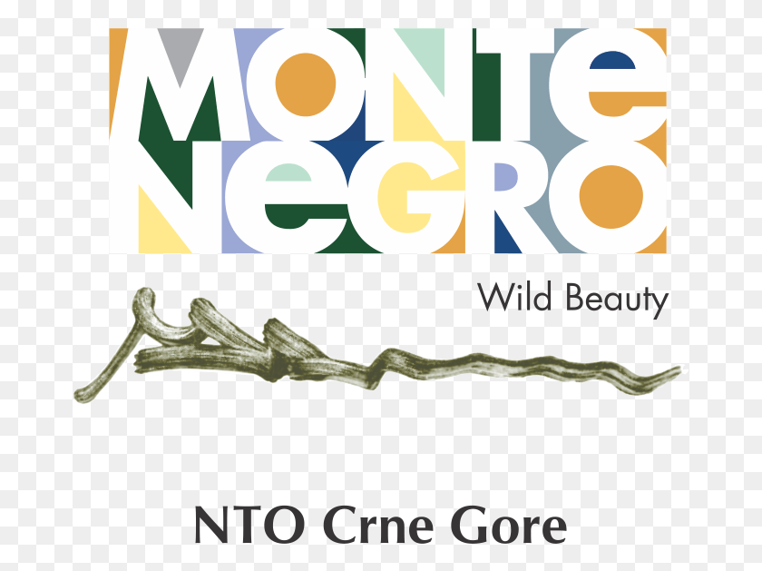 681x569 Nto Crne Gore Montenegro Wild Beauty, Text, Alphabet, Poster HD PNG Download