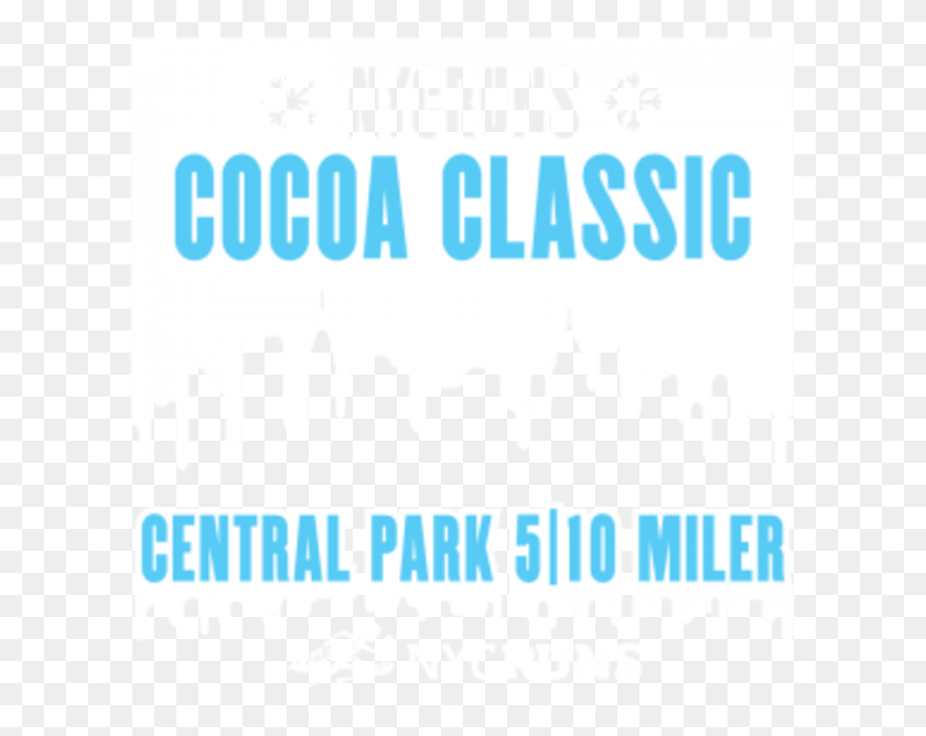 609x608 Descargar Png Nyc Runs Cocoa Classic Central Park 5 Amp 10 Millas Horizonte, Texto, Etiqueta, Papel Hd Png