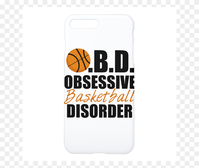 650x650 Obsessive Basketball Disorder Iphone 7 Plus Case Streetball, Label, Text, First Aid HD PNG Download