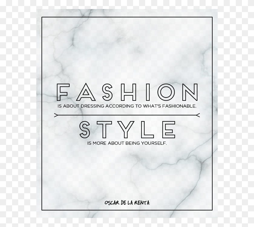 600x692 Odlr Fashion Style Quote Fashion Style Quotes, Nature, Outdoors, Text HD PNG Download