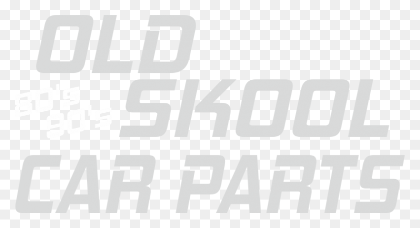 791x403 Old Skool Car Parts Yes Some Parts Still Exist Poster, Number, Symbol, Text HD PNG Download