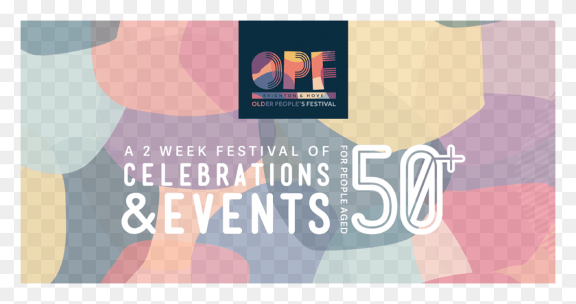 1024x505 Older People39s Festival Brighton Amp Hove Poster, Advertisement, Flyer, Paper HD PNG Download