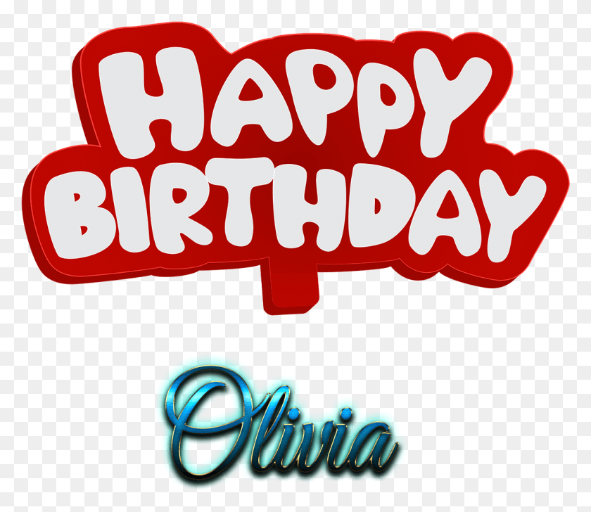 1129x967 Olivia Happy Birthday Name Logo Calligraphy, Text, Light, Alphabet HD PNG Download