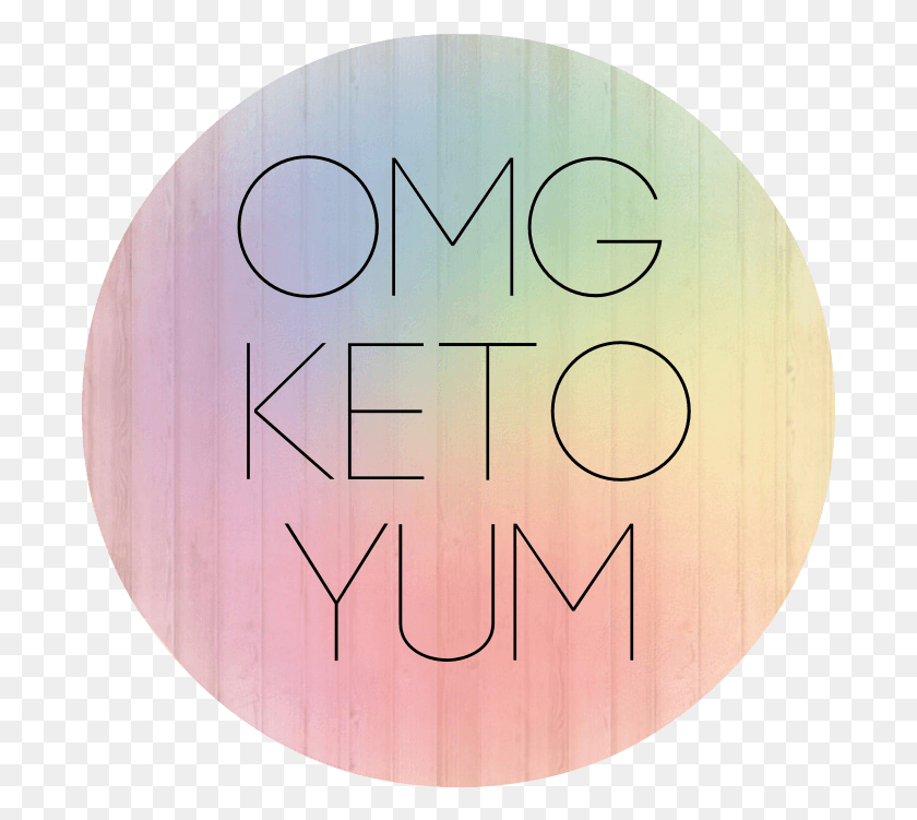 691x691 Omg Keto Yum Circle, Text, Number, Symbol HD PNG Download