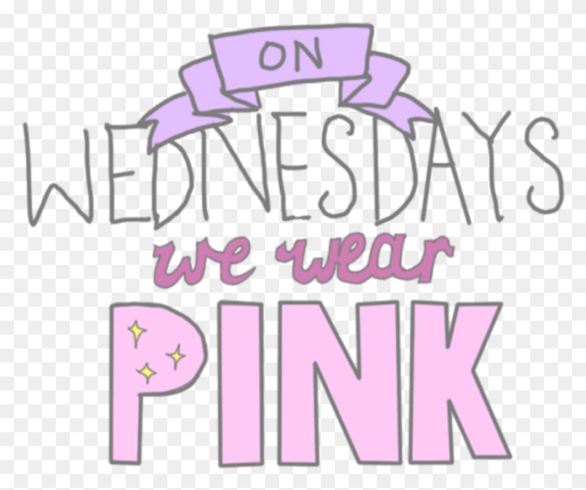 883x728 On Wednesdays Wear Pink We Pink Pink Purple Transparent Tumblr Mean Girls, Text, Alphabet, Label HD PNG Download
