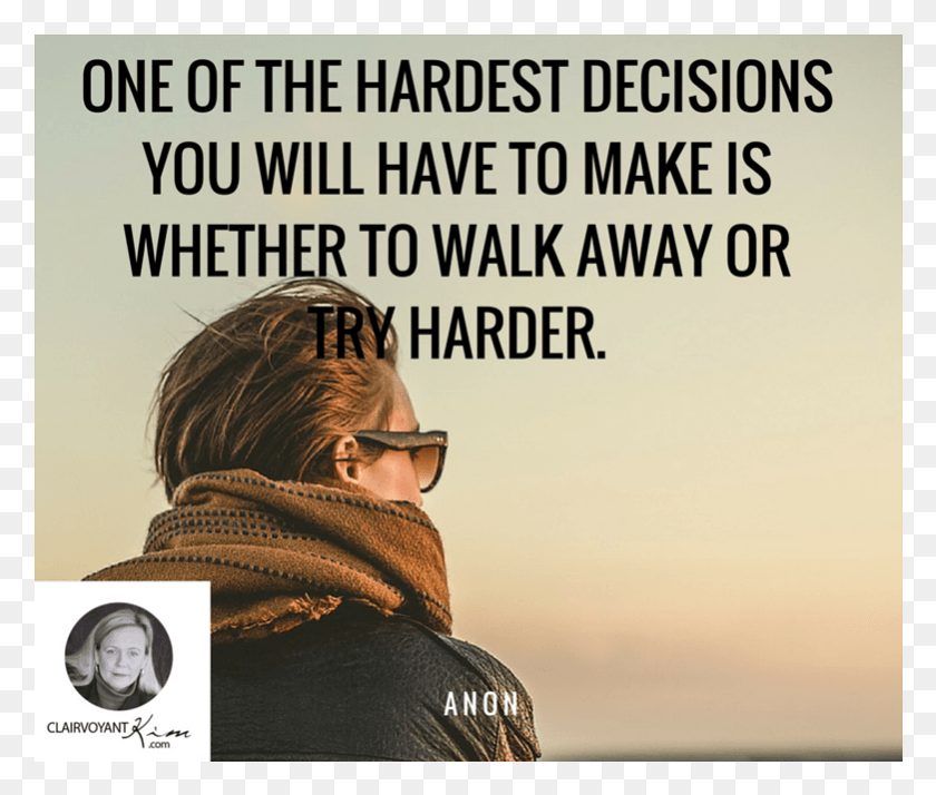781x655 One Of The Hardest Decisions You Will Have To Make One Of The Hardest Decisions In Life, Person, Human, Word HD PNG Download