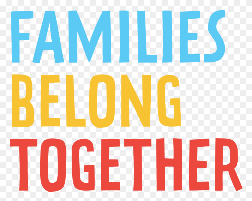 900x704 One Of The Hundreds Of Rallies Taking Place On June Families Belong Together Logo, Word, Alphabet, Text HD PNG Download