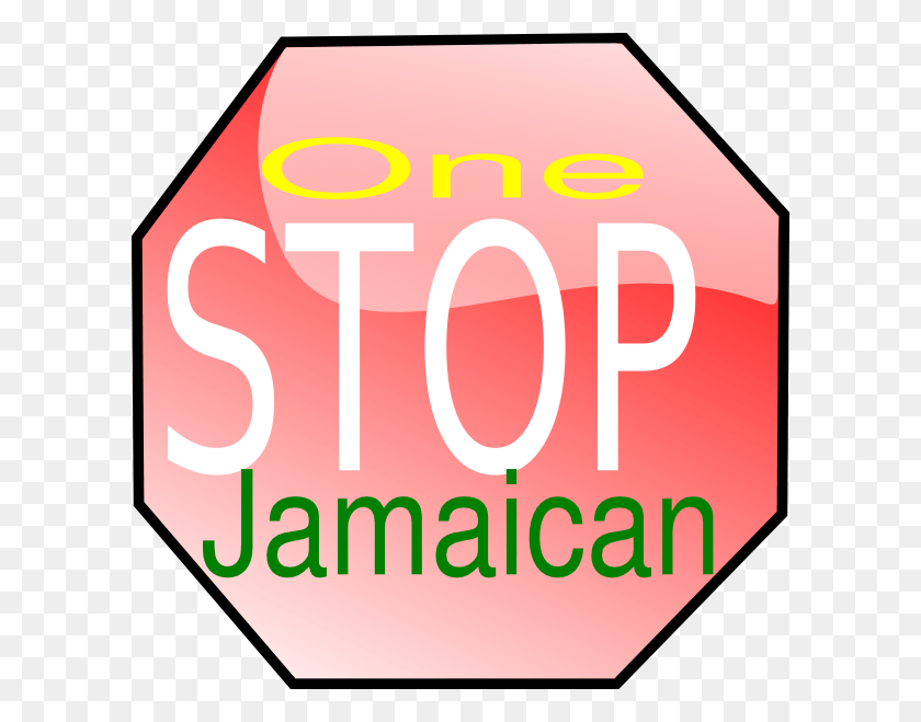 600x599 One Stop Jamaican Sign Clip Art Stop Sign Clip Art, Label, Text, Symbol HD PNG Download