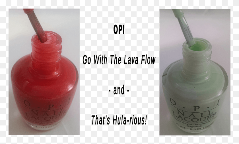 1600x913 Opi Go With The Lava Flow And That39s Hula Rious From Nail Polish, Beverage, Drink, Bottle HD PNG Download