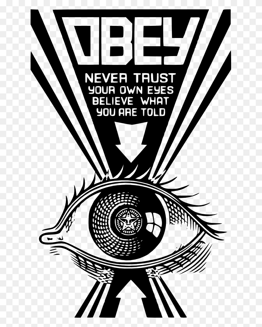 643x990 Os Obey Eye Obey Never Trust Your Own Eyes Believe, Логотип, Символ, Товарный Знак Png Скачать