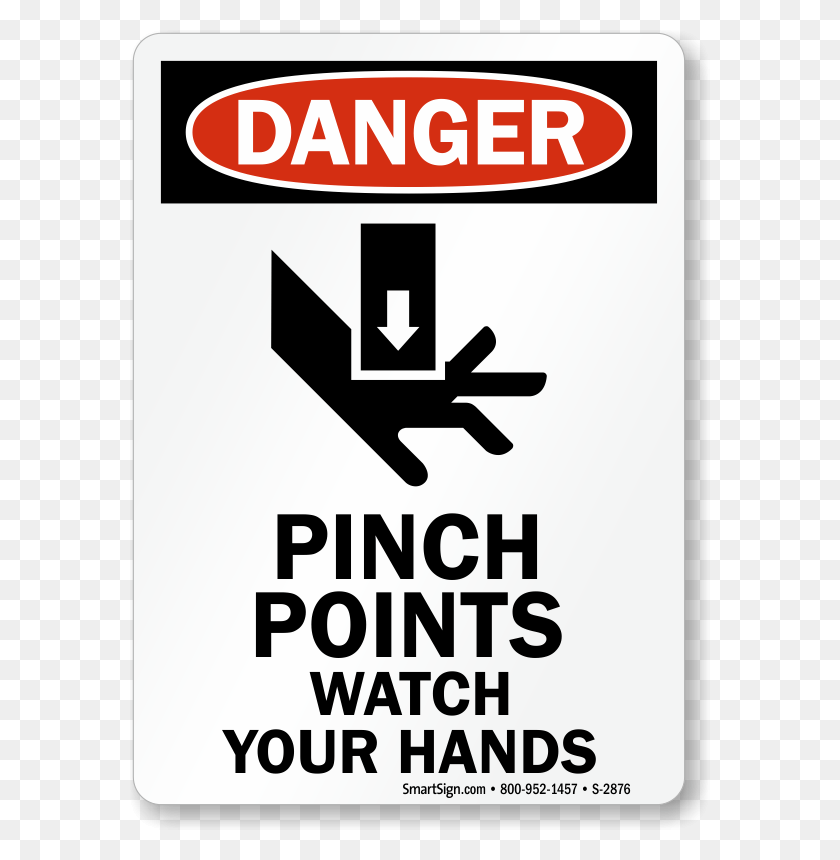 580x800 Osha Danger Sign Never Reach Into Moving Machinery, Symbol, Road Sign, Text HD PNG Download