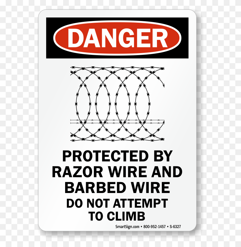 580x800 Osha Danger Sign Sign, Wire, Barbed Wire, Text HD PNG Download