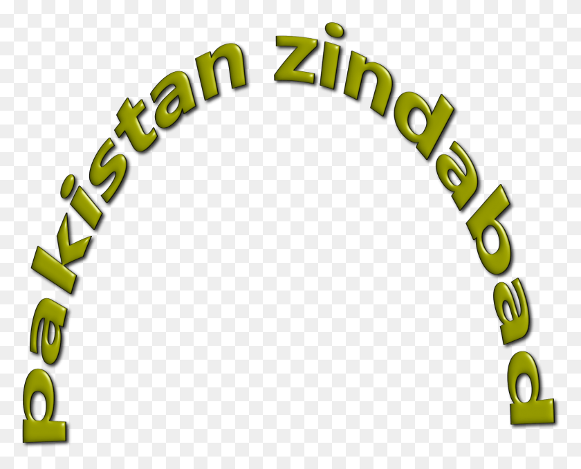 1568x1244 Pakistan Zindabad Most Beautiful Wallpaper With Flag Circle, Text, Word, Alphabet HD PNG Download