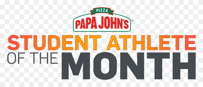 1200x463 Papa John39s Student Athlete Of The Month Papa Johns, Label, Text, Word HD PNG Download
