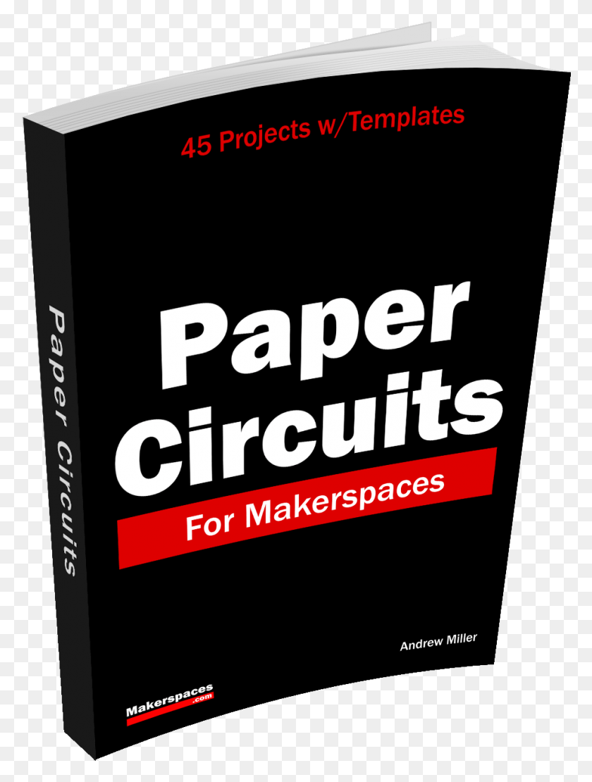 958x1290 Paper Circuits Book Cover Paper Circuits Book, Text, Word, Poster Descargar Hd Png