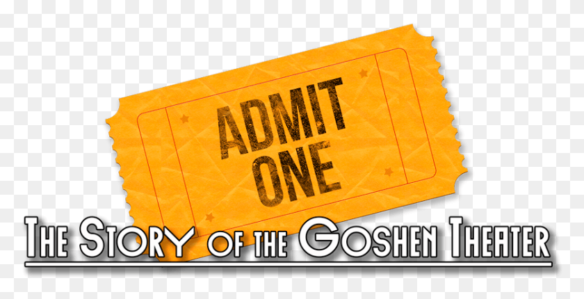 835x397 Part Of Goshen College Orange, Text, Paper, Ticket HD PNG Download