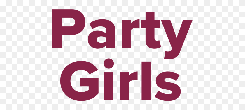 483x319 Party Girls Label Poster, Text, Word, Alphabet Descargar Hd Png