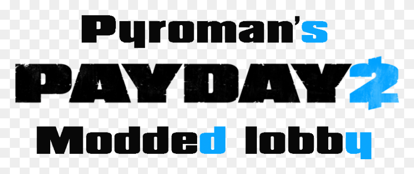 856x322 Descargar Png Pc Pyroman39S Payday 2 Modded Lobby Payday, Text, Plot, Plan Hd Png