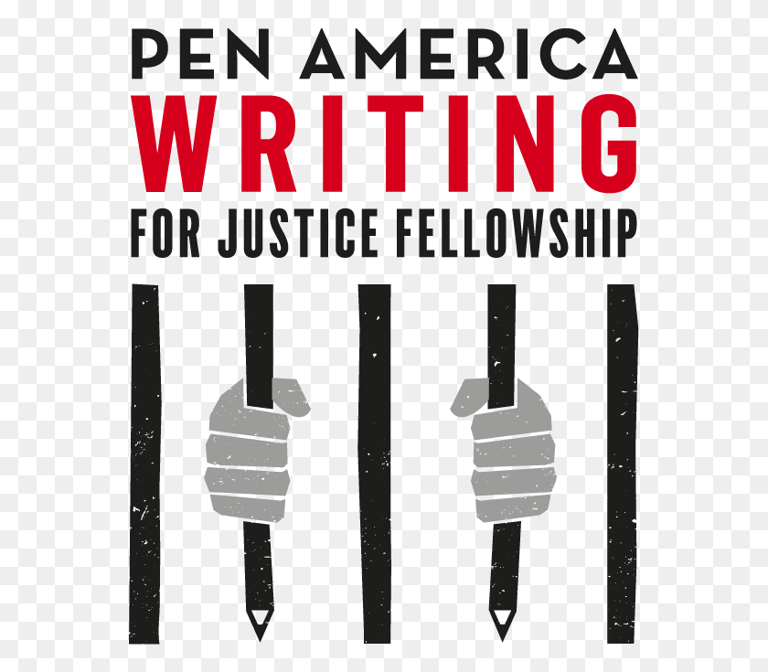 559x675 Descargar Png Pen America39S 10000 Writing For Justice Fellowship Poster, Prisión, Mano, Anuncio Hd Png