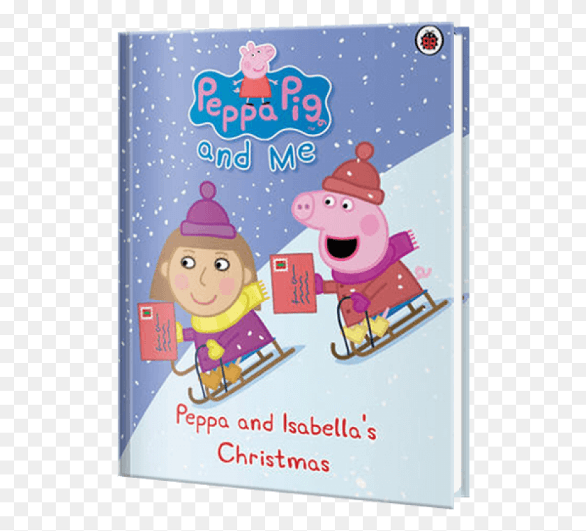 509x701 Descargar Png Peppa Pig Navidad Peppa Pig Y Yo Libro De Navidad, Publicidad, Cartel, Flyer Hd Png