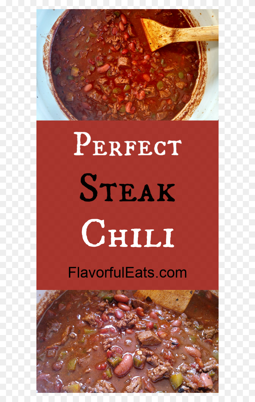600x1260 Perfect Steak Chili Is Everything You Want In A Bowl Baked Goods, Advertisement, Poster, Flyer HD PNG Download