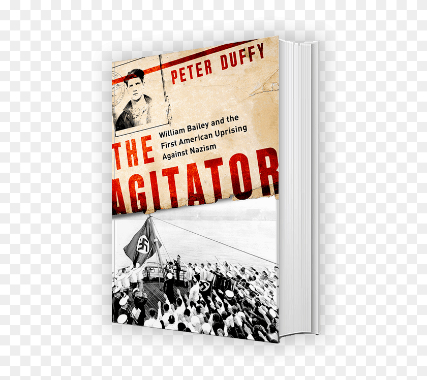 490x688 Peter Duffy Author The Agitator The Agitator William Bailey And The First American, Person, Human, Poster HD PNG Download