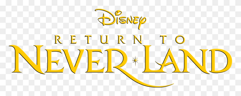 1920x683 Peter Pan Return To Never Land Return To Neverland Logo, Text, Alphabet, Label HD PNG Download