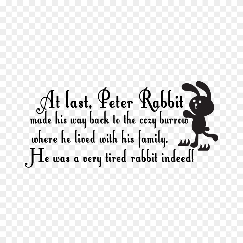 1051x1051 Peter Rabbit Child Wall Quote Calligraphy, Text, Alphabet, Letter HD PNG Download