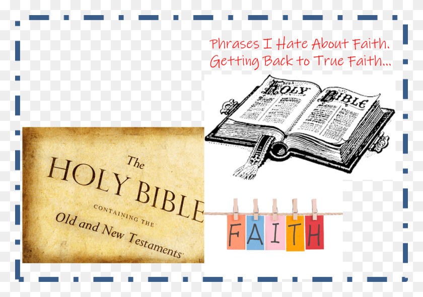 1026x698 Phrases I Hate About Faith Amp Getting Back To True Black And White Bible Clip Art, Text, Flyer, Poster HD PNG Download