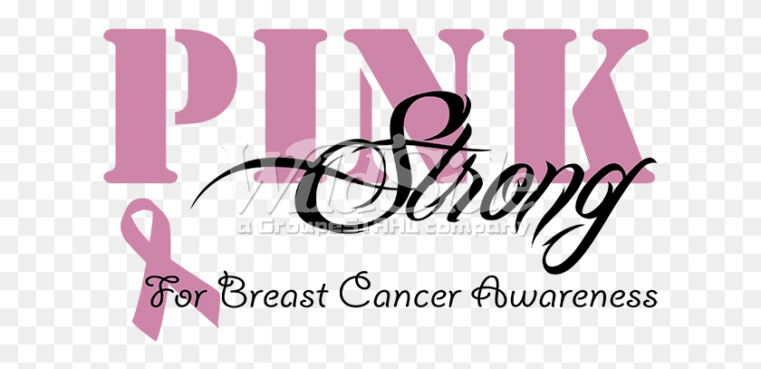 613x347 Pink Strong For Breast Cancer Awareness Epic Fail, Text, Alphabet, Poster HD PNG Download