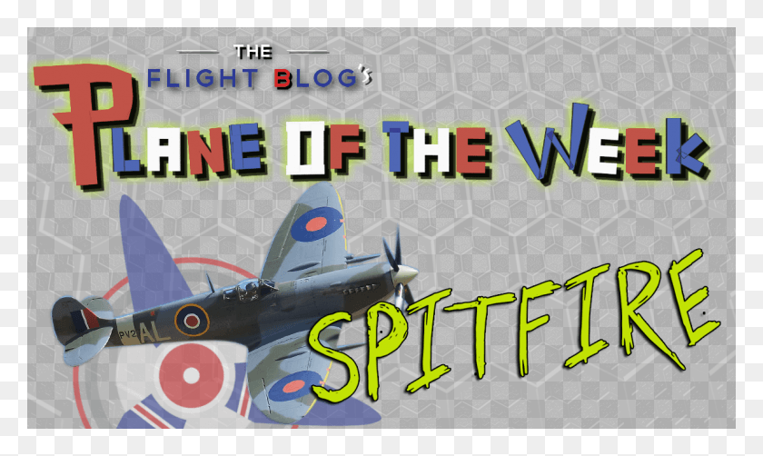 1185x672 Plane Of The Week Supermarine Spitfire, Airplane, Aircraft, Vehicle HD PNG Download