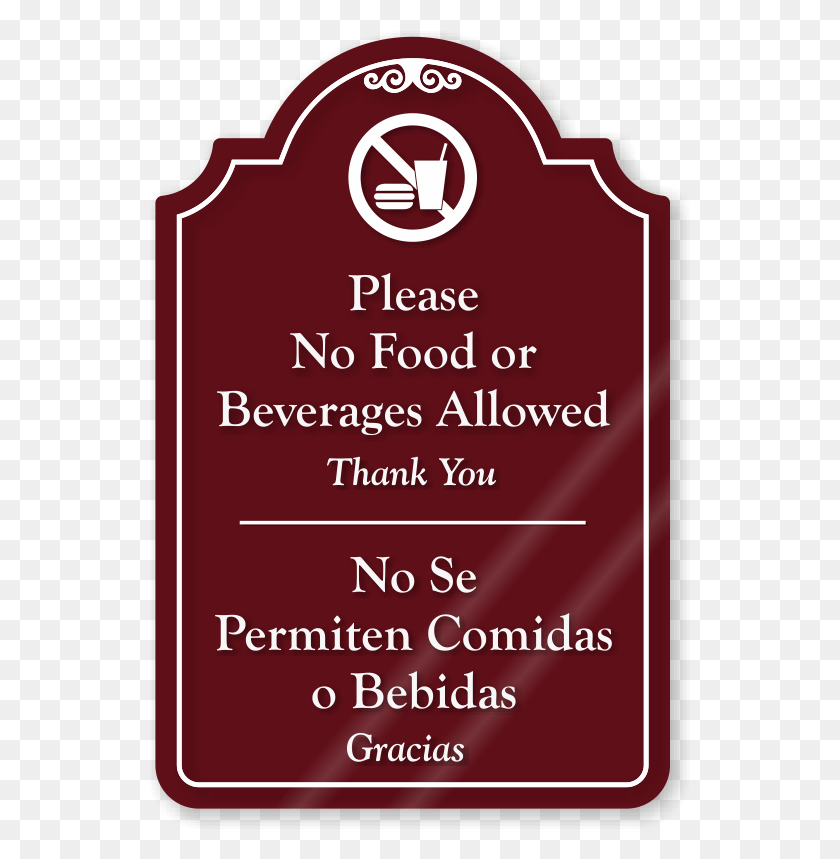 541x799 Please No Food Or Beverages Showcase Sign Sign, Text, Label, Poster HD PNG Download