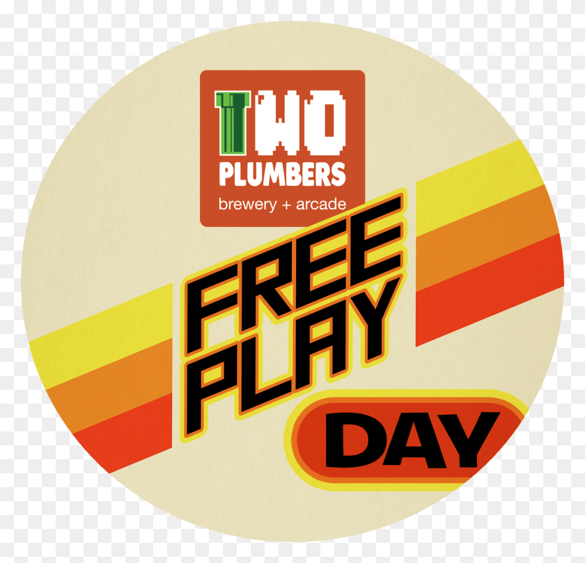 1696x1629 Pledge 20 Or More For A Two Plumbers Free Play Day Cd, Label, Text, Word HD PNG Download