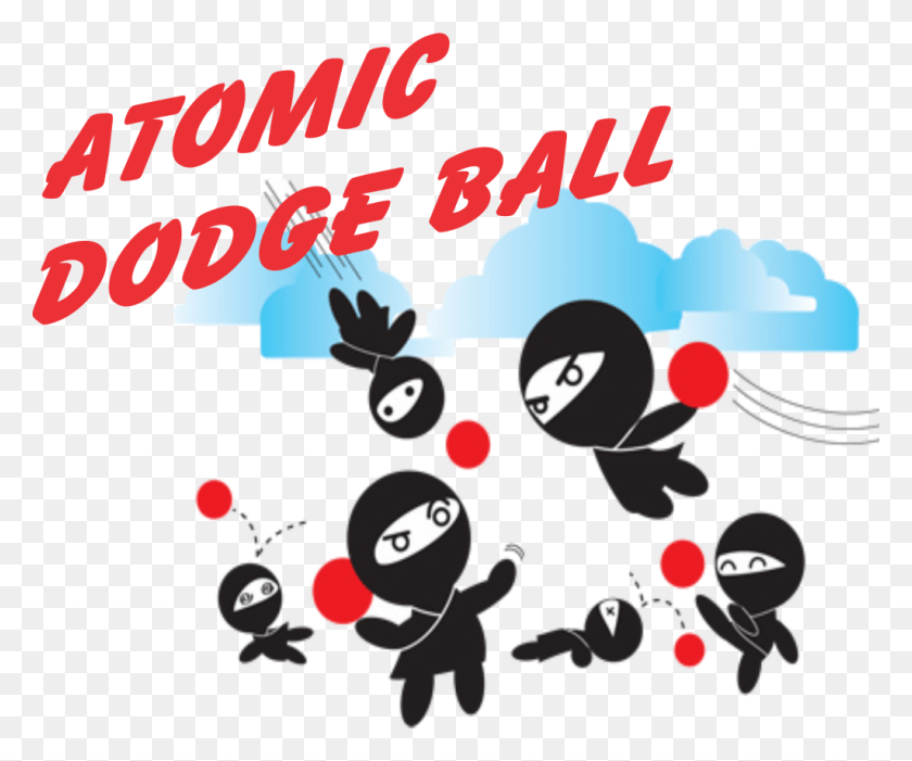 1024x842 Pno Atomic Dodgeball Ninja Dodgeball, Graphics, Advertisement HD PNG Download