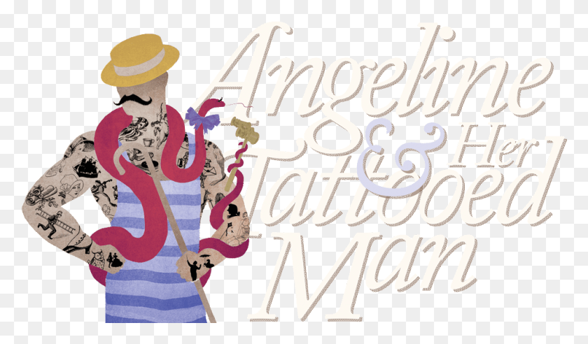 983x545 Poster For Angeline Amp Her Tattoed Man Cartoon, Text, Alphabet, Clothing HD PNG Download