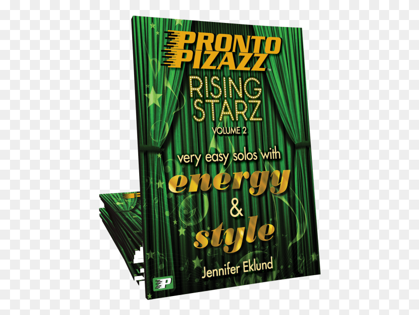 446x571 Pronto Pizazz Rising Starz Banner, Poster, Advertisement, Flyer HD PNG Download