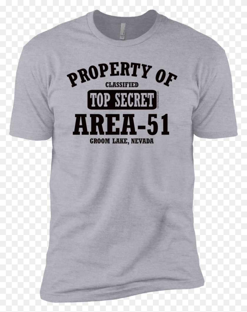 883x1135 Property Of Area 51 Premium Ufo Alien T Shirt Area Best Quotes T Shirts, Clothing, Apparel, T-shirt HD PNG Download