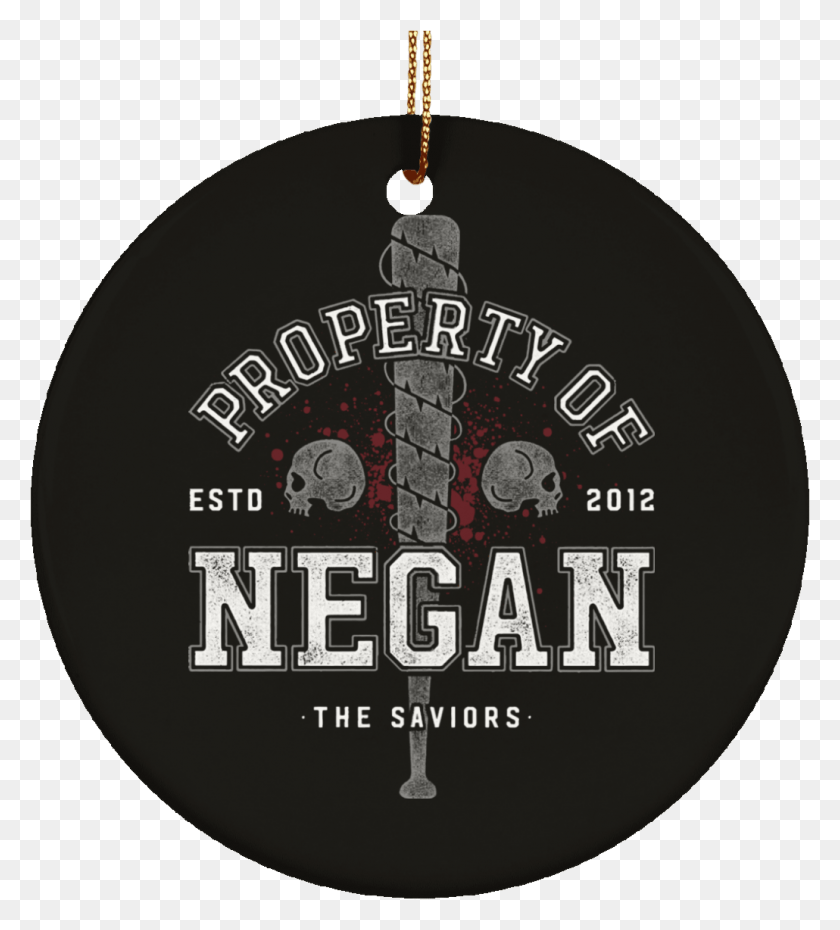 1030x1149 Property Of Negan Christmas Ornaments Circle, Pendant, Symbol, Text HD PNG Download