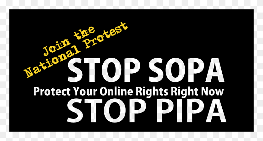 1600x800 Protest Against Sopa And Pipa Protect Our Web Rights Stop Sopa And Pipa, Text, Alphabet, Number HD PNG Download