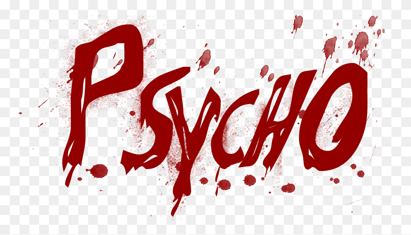767x421 Psycho, Graphics, Text HD PNG Download