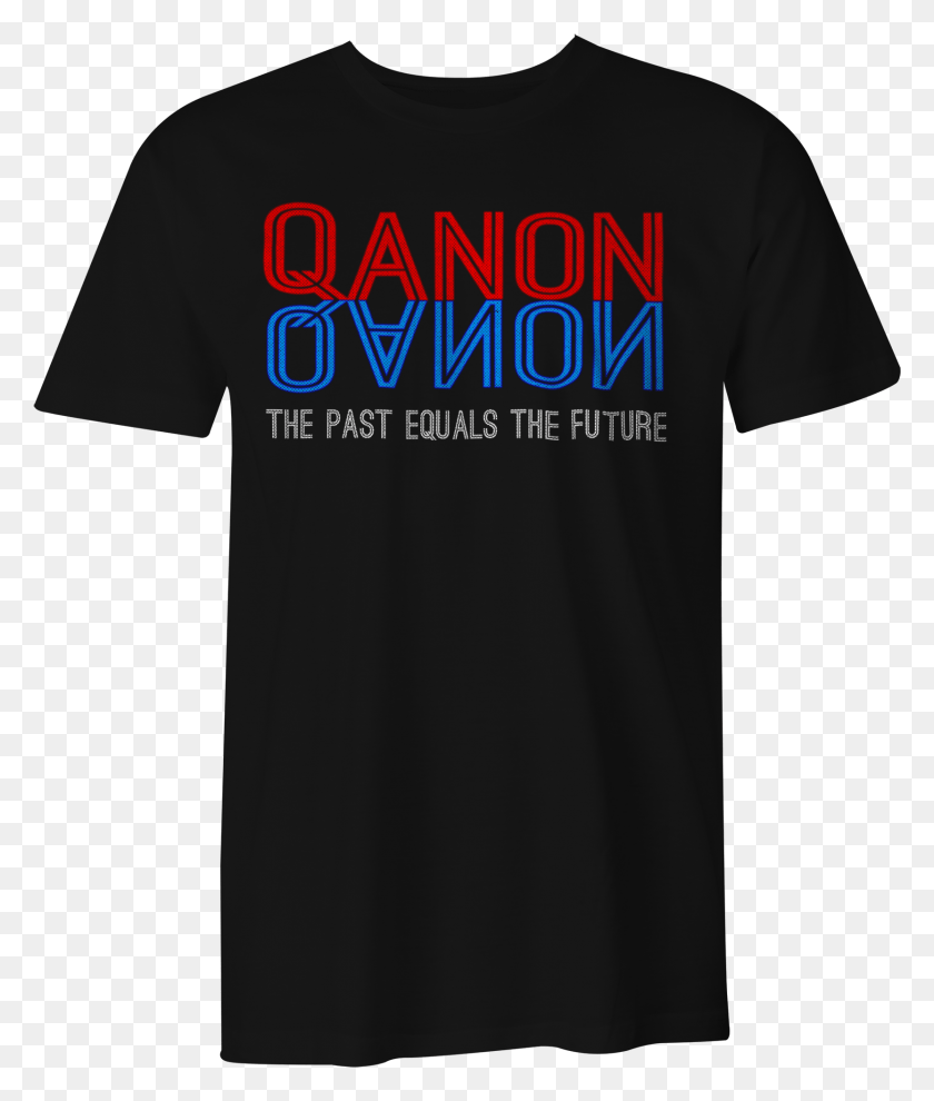 1665x1987 Qanon The Past Equals The Future It39s A Mirror Men39s Active Shirt, Clothing, Apparel, T-shirt HD PNG Download