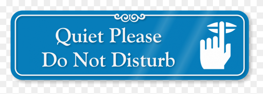 801x249 Quiet Please Do Not Disturb Showcase Wall Sign Won39t Give Up, Text, Alphabet, Credit Card HD PNG Download