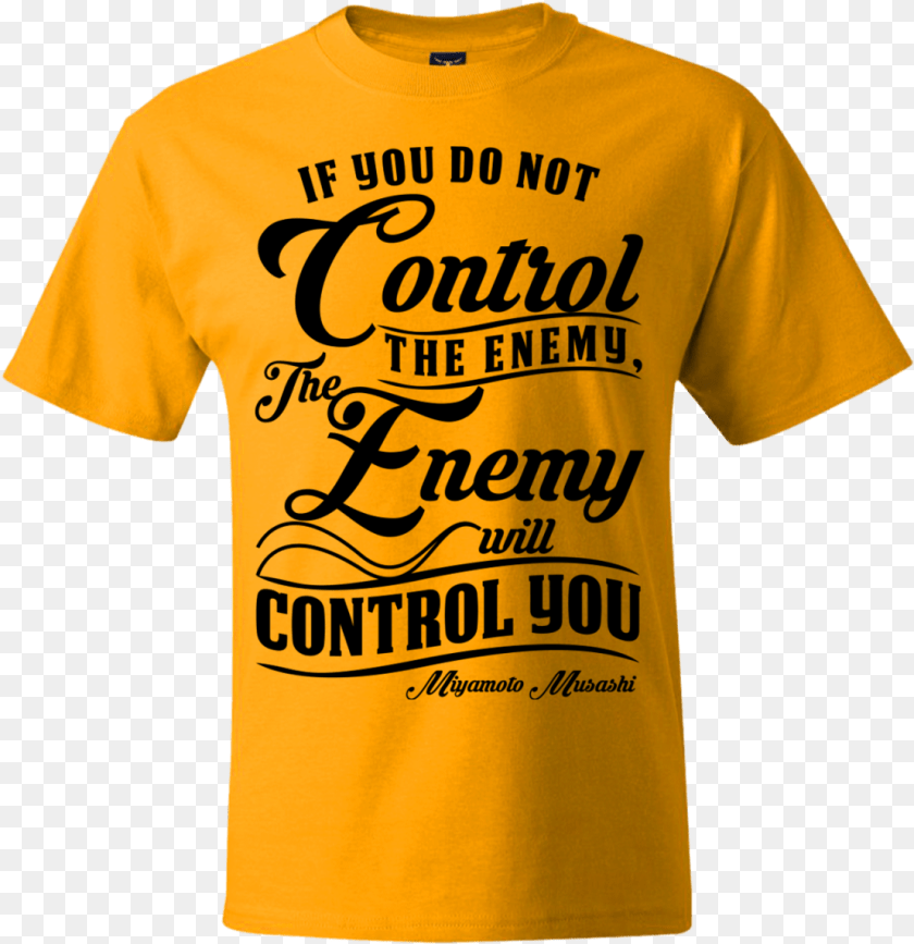 1107x1143 Quotcontrol The Enemyquot Musashi Quote T Shirt Blame It On The Bucky, Clothing, T-shirt Transparent PNG