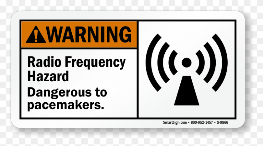 800x416 Radio Frequency Hazard Dangerous To Pacemakers Sign Sign, Text, Label, Symbol HD PNG Download