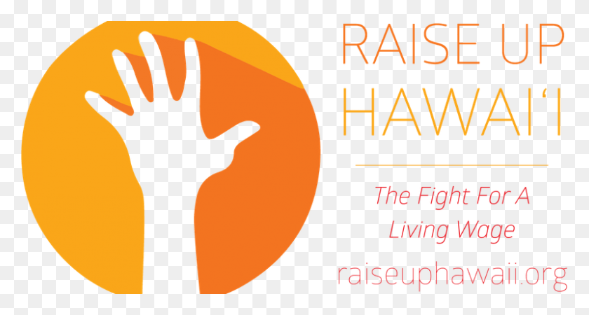 800x400 Raise Up Hawaii Image Sign, Poster, Advertisement, Plant HD PNG Download