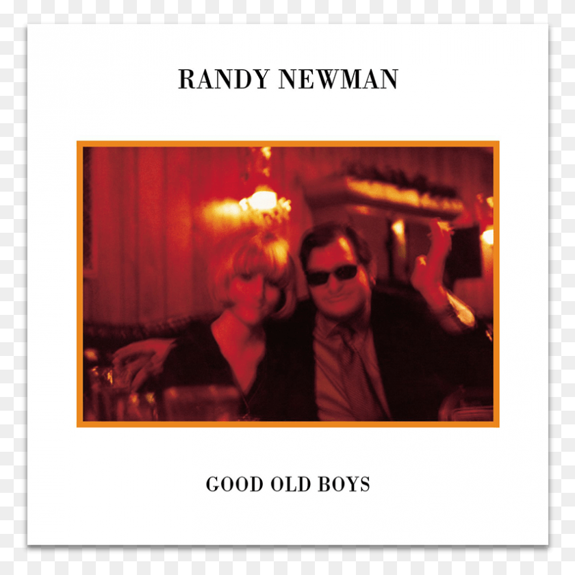 791x791 Randy Newman Good Old Boys Lp Randy Newman Good Old Boys Songs, Person, Human, Sunglasses HD PNG Download