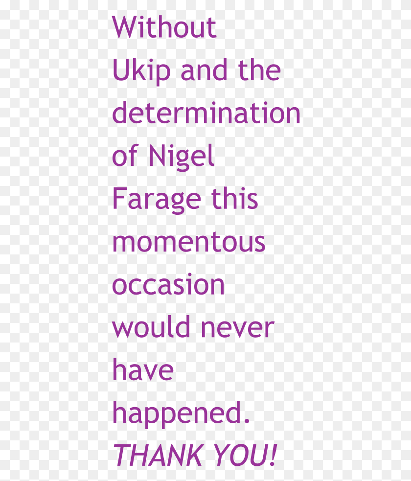 386x923 Read The Letter In Full Without Ukip And The Determination Carmine, Text, Alphabet, Word HD PNG Download