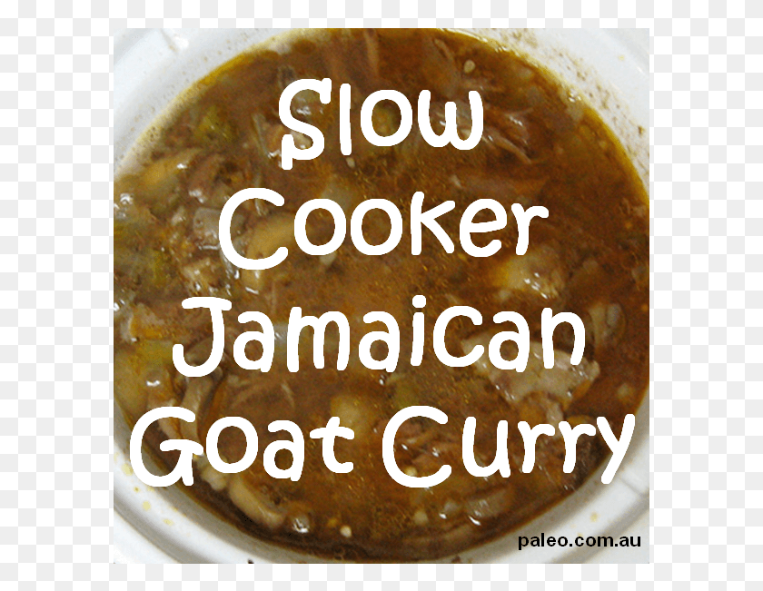 591x591 Recipe Slow Cooker Jamaican Goat Curry Paleo Diet Paleo Make Curry Goat, Birthday Cake, Cake, Dessert HD PNG Download